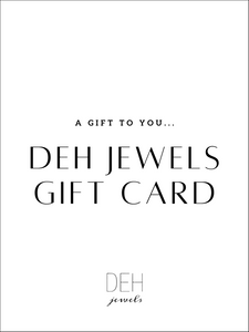 DEH Jewels Gift Card